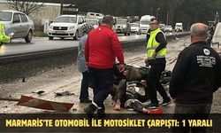 Marmaris’te otomobil ile motosiklet çarpıştı: 1 yaralı