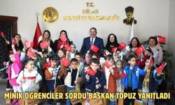 MİNİK ÖĞRENCİLER SORDU BAŞKAN TOPUZ YANITLADI