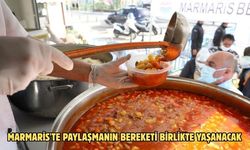 MARMARİS'TE PAYLAŞMANIN BEREKETİ BİRLİKTE YAŞANACAK