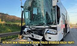 Fethiye’den Trabzon’a giden yolcu otobüsü kaza yaptı