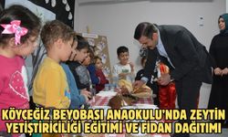 Köyceğiz Beyobası Anaokulu’nda zeytin yetiştiriciliği eğitimi ve fidan dağıtımı