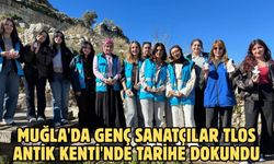 Muğla'da genç sanatçılar Tlos Antik Kenti'nde tarihe dokundu