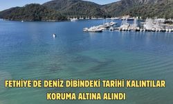 Fethiye'de deniz dibindeki tarihi kalıntılar koruma altına alındı