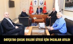 Datça'da Çocuk Evleri Sitesi için imzalar atıldı