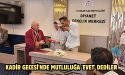 Kadir Gecesi'nde mutluluğa 'evet' dediler