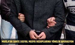 Muğla’da sahte sosyal medya hesaplarına yönelik operasyon