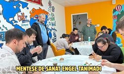 Menteşe'de sanat engel tanımadı