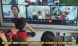 Köyceğiz Yangı İlkokulu öğrencileri 10 ülkeyle iletişim kurdu