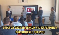 Datça'da Gaziler Gençlik Yılı kapsamında öğrencilerle buluştu