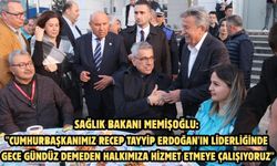 Sağlık Bakanı Memişoğlu: "Cumhurbaşkanımız Recep Tayyip Erdoğan'ın liderliğinde gece gündüz demeden halkımıza hizmet etm