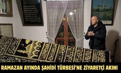 Ramazan ayında Şahidi Türbesi’ne ziyaretçi akını