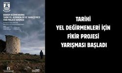 Tarihi yel değirmenleri için fikir projesi yarışması başladı