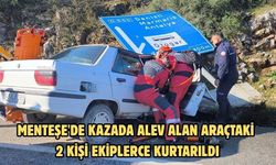 Menteşe'de kazada alev alan araçtaki 2 kişi ekiplerce kurtarıldı