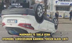 Marmaris’te takla atan otomobil sürücüsünün kanında yüksek alkol çıktı