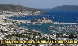 Şubat ayında Muğla’da Bin 641 konut satıldı