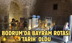 Bodrum’da bayram rotası 'tarih' oldu