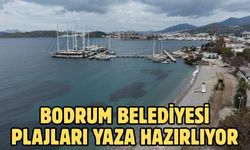 Bodrum Belediyesi plajları yaza hazırlıyor