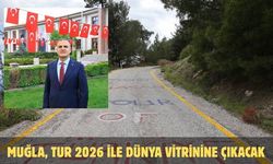 Muğla, TUR 2026 ile dünya vitrinine çıkacak