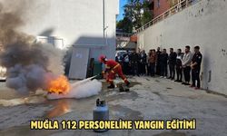 Muğla 112 personeline yangın eğitimi