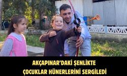 Akçapınar’daki şenlikte çocuklar hünerlerini sergiledi