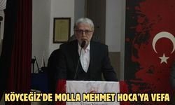 Köyceğiz'de Molla Mehmet Hoca'ya vefa