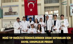 MSKÜ Tıp Fakültesi öğrencilerinden sokak hayvanları için sosyal sorumluluk projesi