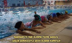 Marmaris'te yarı olimpik yüzme havuzu sağlık gerekçesiyle geçici olarak kapatıldı