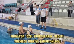 Muğla'da "özel sporcuların" hedefi yüzmede Türkiye şampiyonluğu