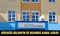 Köyceğiz BİLSEM’in üç bildirisi kabul edildi