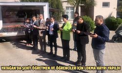 Yatağan'da şehit öğretmen ve öğrenciler için lokma hayrı yapıldı