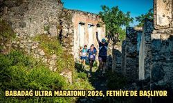 Babadağ Ultra Maratonu 2026, Fethiye'de başlıyor