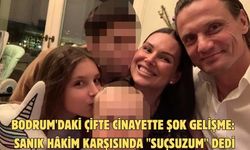 Bodrum'daki çifte cinayette şok gelişme: Sanık hâkim karşısında "suçsuzum" dedi