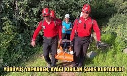 Yürüyüş yaparken, ayağı kırılan şahıs kurtarıldı
