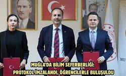 Muğla’da Bilim Seferberliği: Protokol İmzalandı, Öğrencilerle Buluşuldu