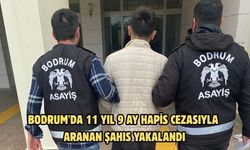 Bodrum'da 11 yıl 9 ay hapis cezasıyla aranan şahıs yakalandı