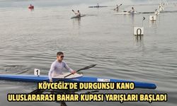 Köyceğiz'de Durgunsu Kano Uluslararası Bahar Kupası yarışları başladı