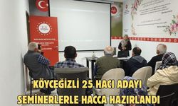 Köyceğizli 25 hacı adayı  seminerlerle hacca hazırlandı