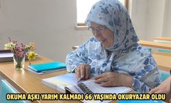 Okuma aşkı yarım kalmadı 66 yaşında okuryazar oldu