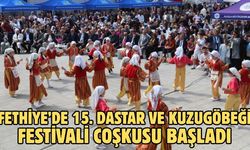 Fethiye’de 15. Dastar Ve Kuzugöbeği Festivali coşkusu başladı