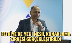 Fethiye'de Yeni Nesil Konaklama Zirvesi gerçekleştirildi