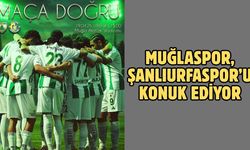 Muğlaspor, Şanlıurfaspor’u konuk ediyor