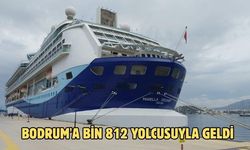 Bodrum'a bin 812 yolcusuyla geldi