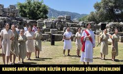 Kaunos Antik Kenti'nde kültür ve değerler şöleni düzenlendi