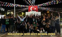 Muğlaspor'un zaferi geceyi bayrama çevirdi