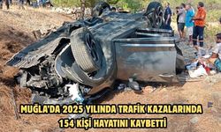 Muğla’da 2025 yılında trafik kazalarında 154 kişi hayatını kaybetti