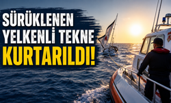 Sürüklenen yelkenli tekne Sahil Güvenlik ekiplerin tarafından kurtarıldı