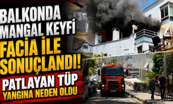 Balkonda mangal keyfi facia ile sonuçlandı: Patlayan tüp yangına neden oldu