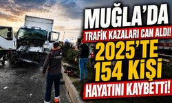 Muğla’da 2025 yılında trafik kazalarında 154 kişi hayatını kaybetti