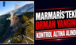 Marmaris'teki orman yangını kontrol altına alındı