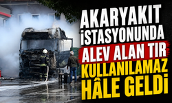Akaryakıt istasyonunda alev alan tır kullanılamaz hâle geldi